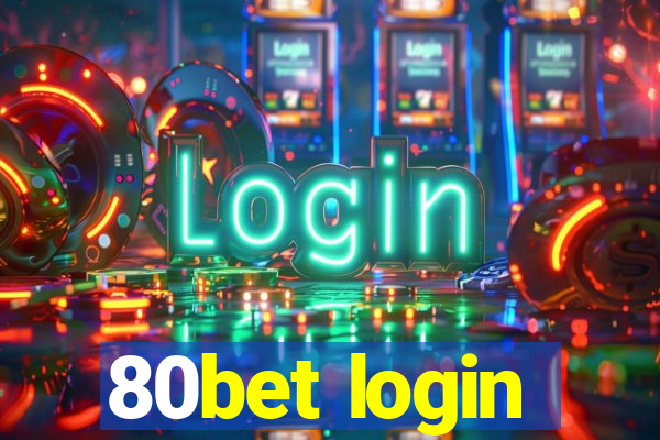 80bet login